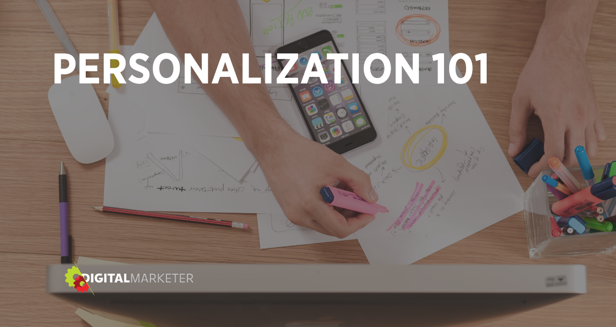 Personalization 101: How to Personalize Your Marketing to Attract More ... Personalization Techniques in Lifestyle Brand Promotions